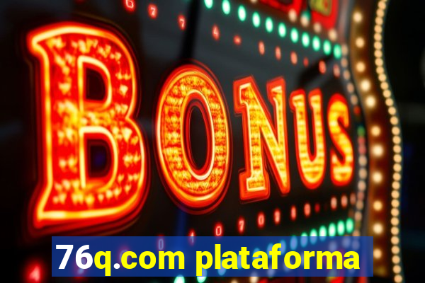 76q.com plataforma